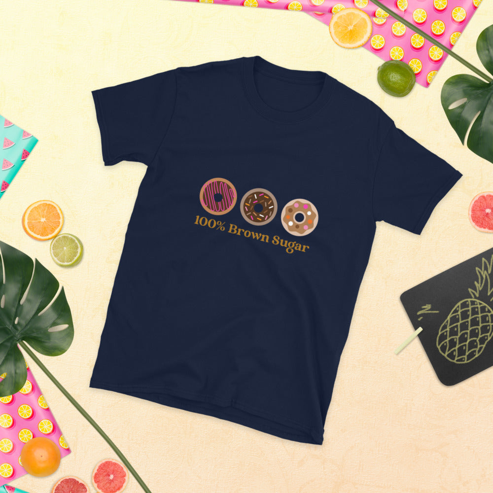 Brown Sugar- Melanin Donut Theme Short-Sleeve Unisex T-Shirt